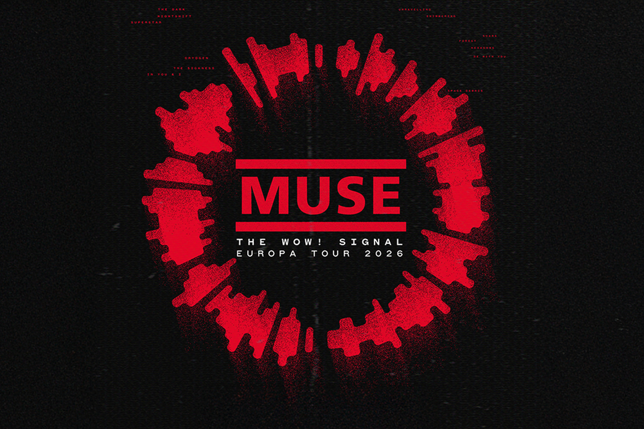 MUSE The Wow! Signal Tour Bild
